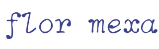 Flor Mexa 